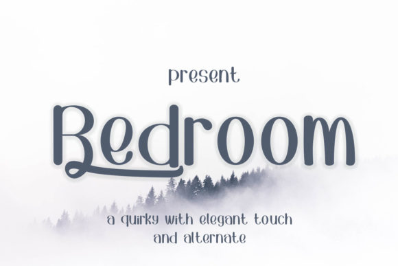 Bedroom Font Review