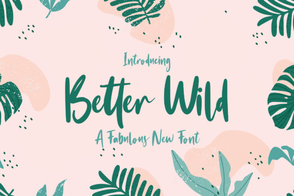 Better Wild Font Review