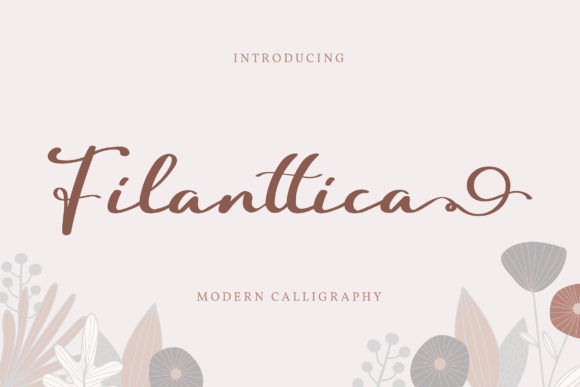 Filanttica: A Elegant Font for Business Branding