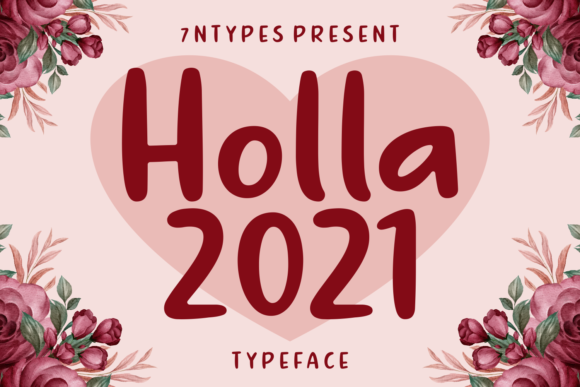 Holla 2021 Font Review