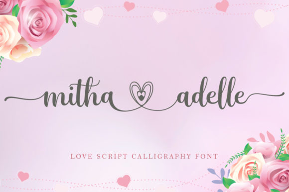 Mitha Adelle: A Font for Elegant Expression