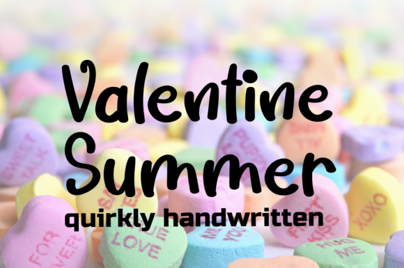 Valentine Summer Review